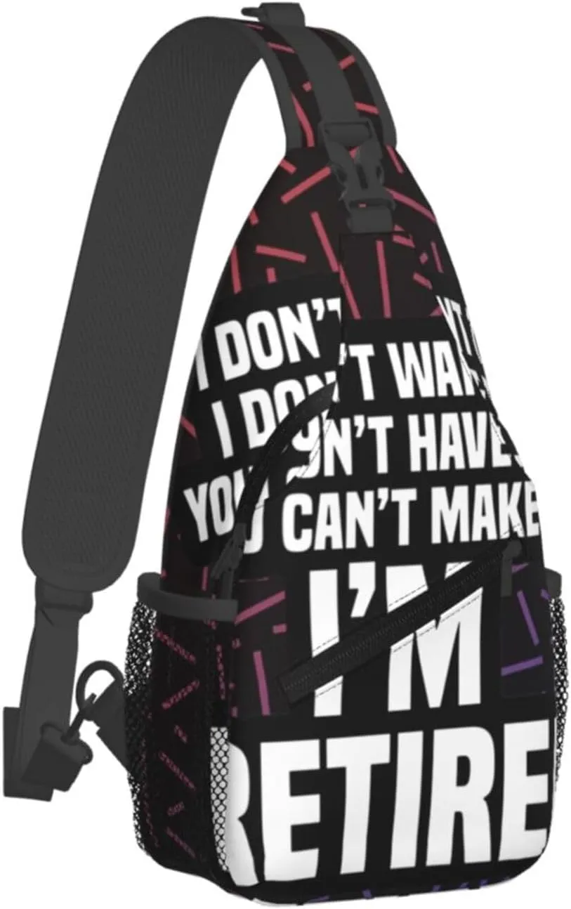 I'M Retired Funny Retirement Small Crossbody Backpack Sling Bag For Men Women Mini One Shoulder Chest Bags Gym Sport Travel Hiking Daypack