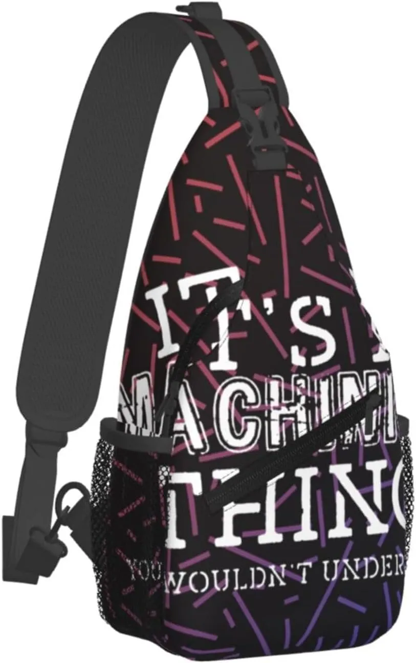 It'S A Machinist Thing You Wouldnt Understand Crossbody For Men Women Sling Chest Bag Shoulder Bag Lightweight One Strap Backpack Multipurpose Travel Hiking Daypack