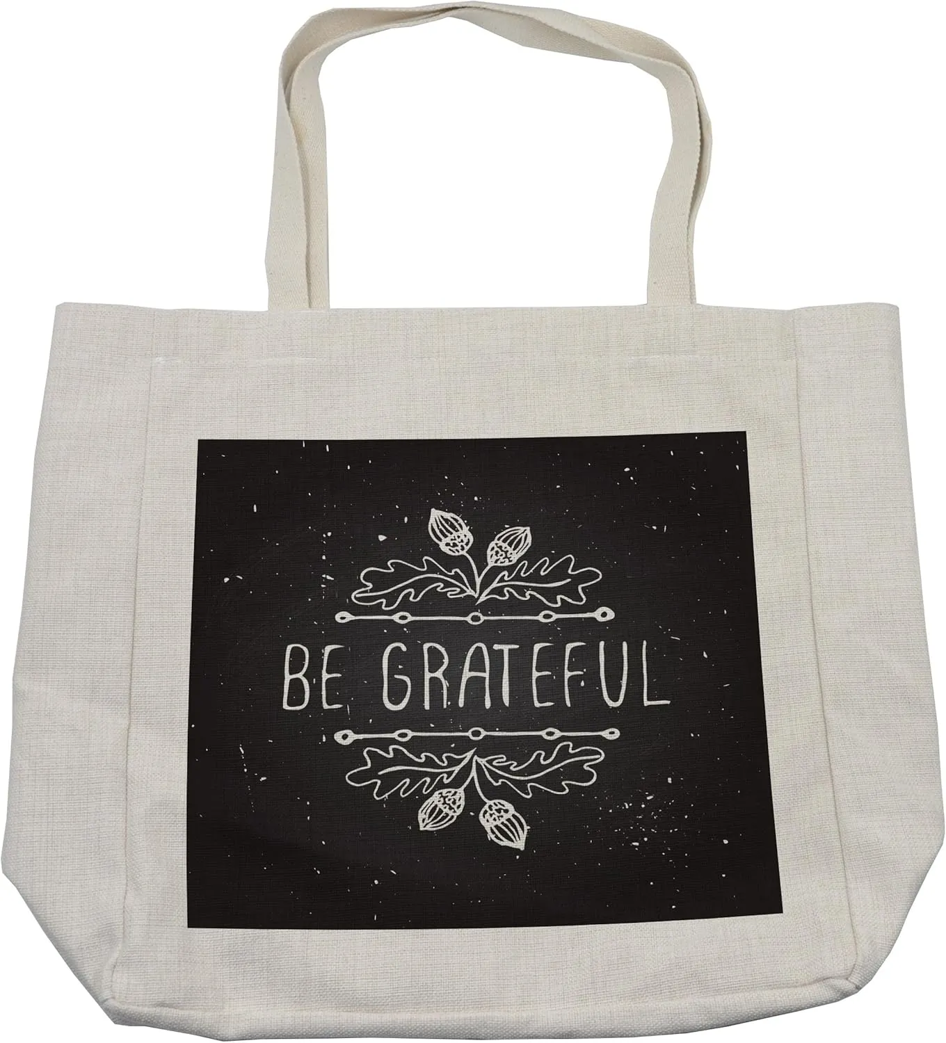 Lunarable Be Grateful Shopping Bag, Acorns and Autumn Leaves Thanksgiving Words Grunge Greyscale Backdrop, Eco-Friendly Reusable Bag for Groceries Beach and More, 15.5" X 14.5", Cream